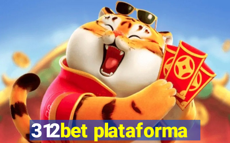 312bet plataforma